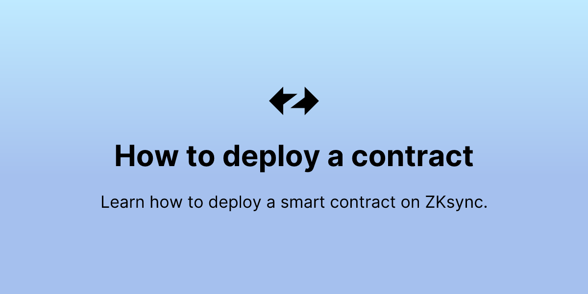How to deploy a contract - ZKsync Community Code